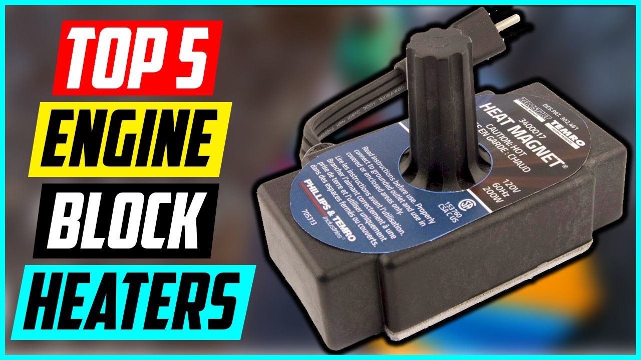 5 Best Engine Block Heaters