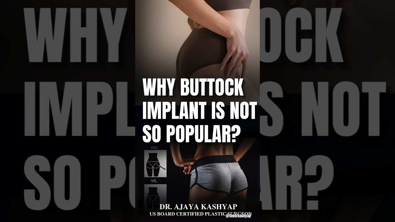 Why Buttock Implant Is Not So Popular? | Buttock Implant vs BBL  