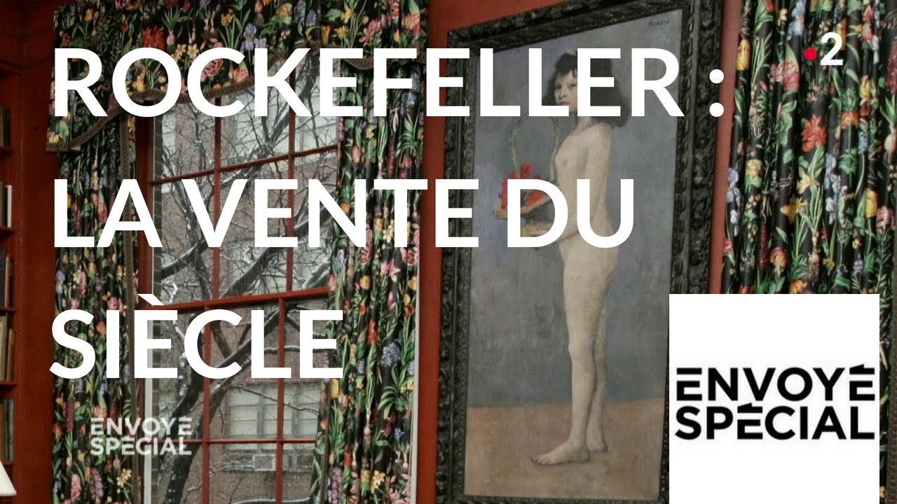 Envoyé spécial. Rockefeller : la vente du siècle - 3 mai 2018 (France 2)