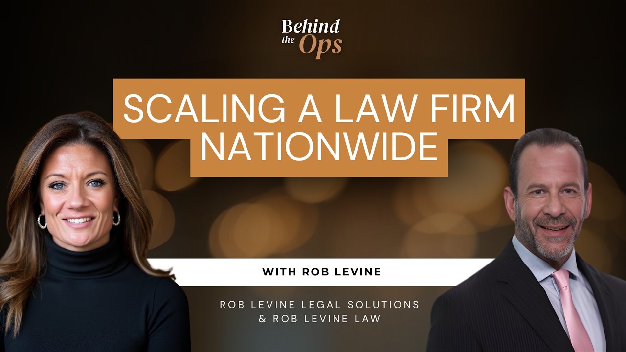 SE01 E18 Scaling a Law Firm Nationwide | With Rob Levine