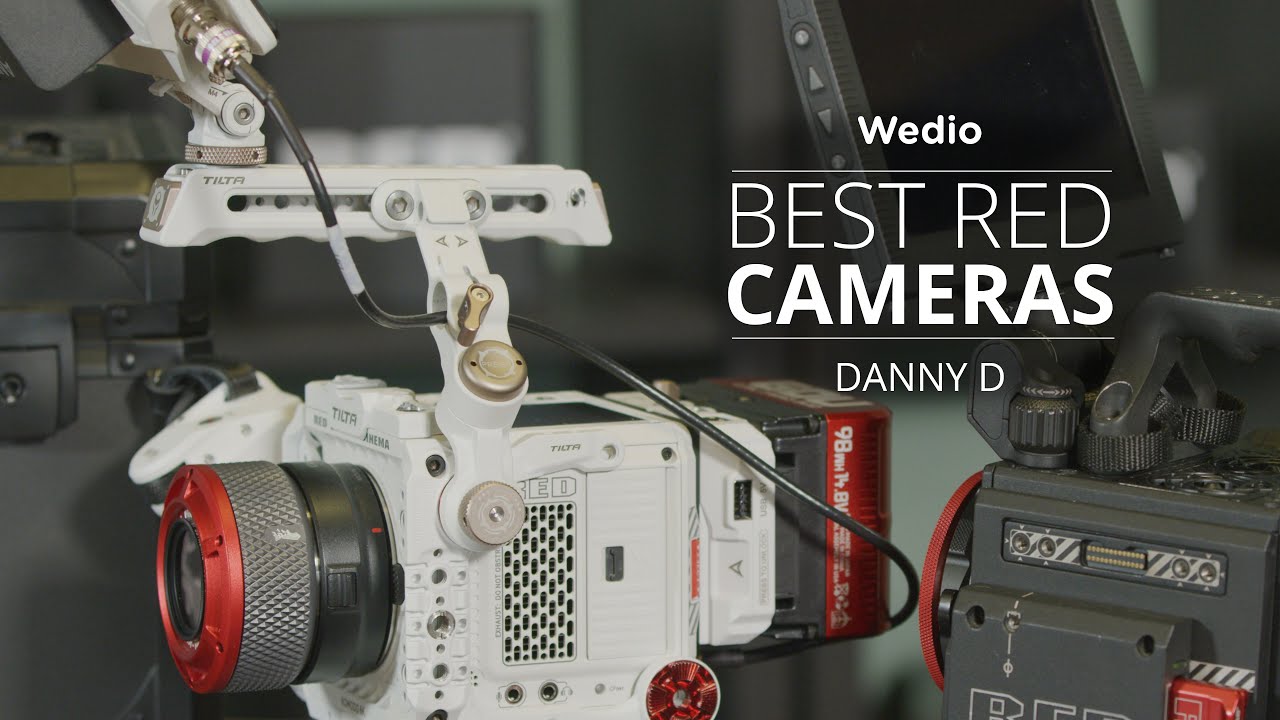 Discover 3 Best RED Digital Cinema Cameras for 2021 | Danny D x Wedio