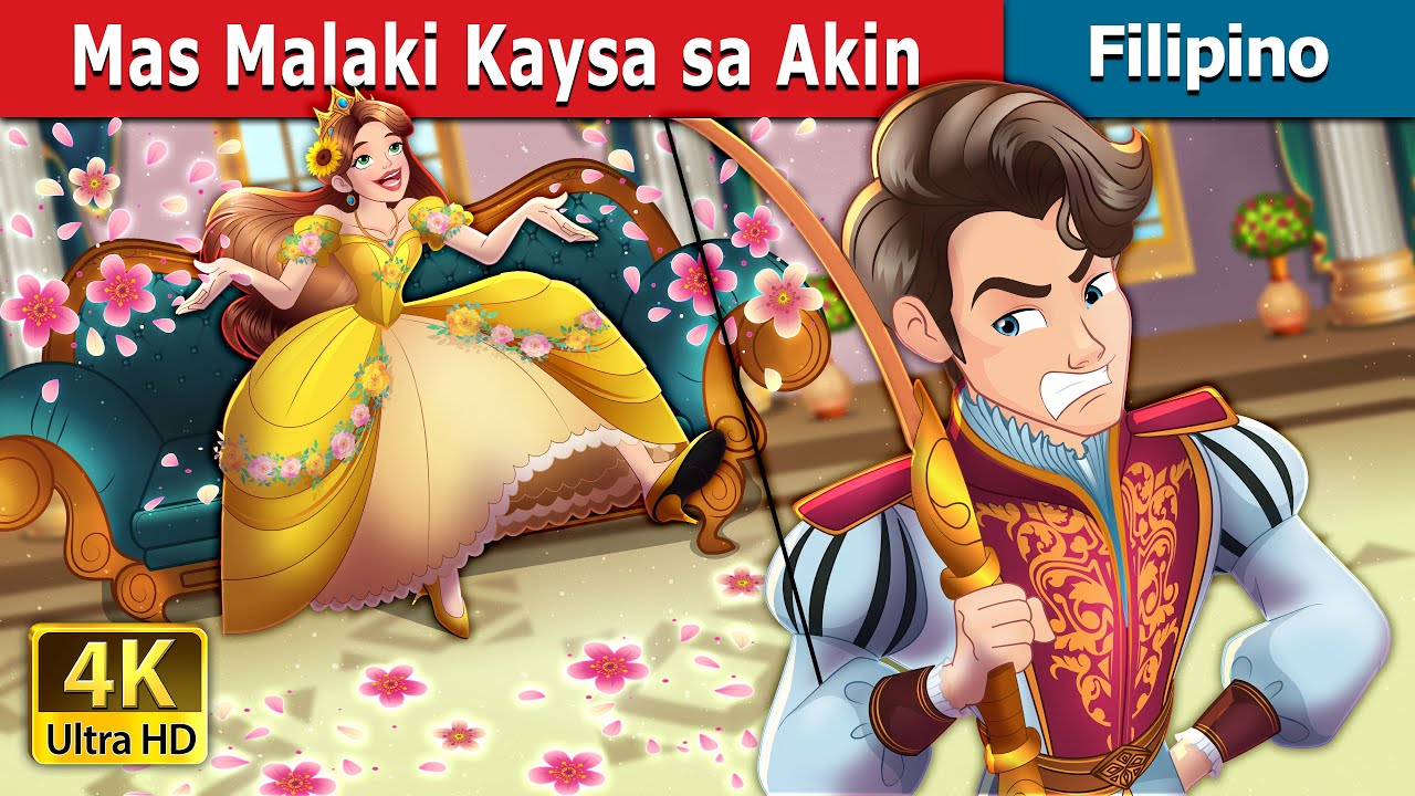 Mas Malaki Kaysa sa Akin | Bigger Than I Story in Filipino | @FilipinoFairyTales