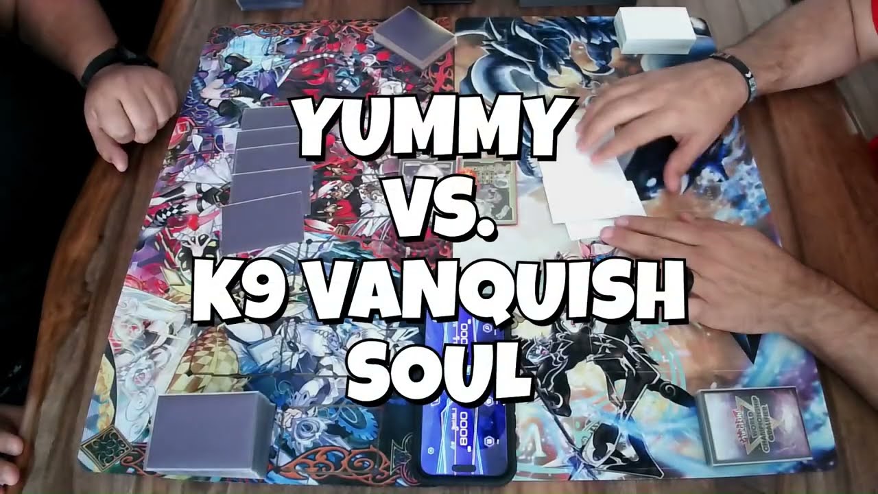 💥 Feature Match: Yummy vs. K9 Vanquish Soul 🔥