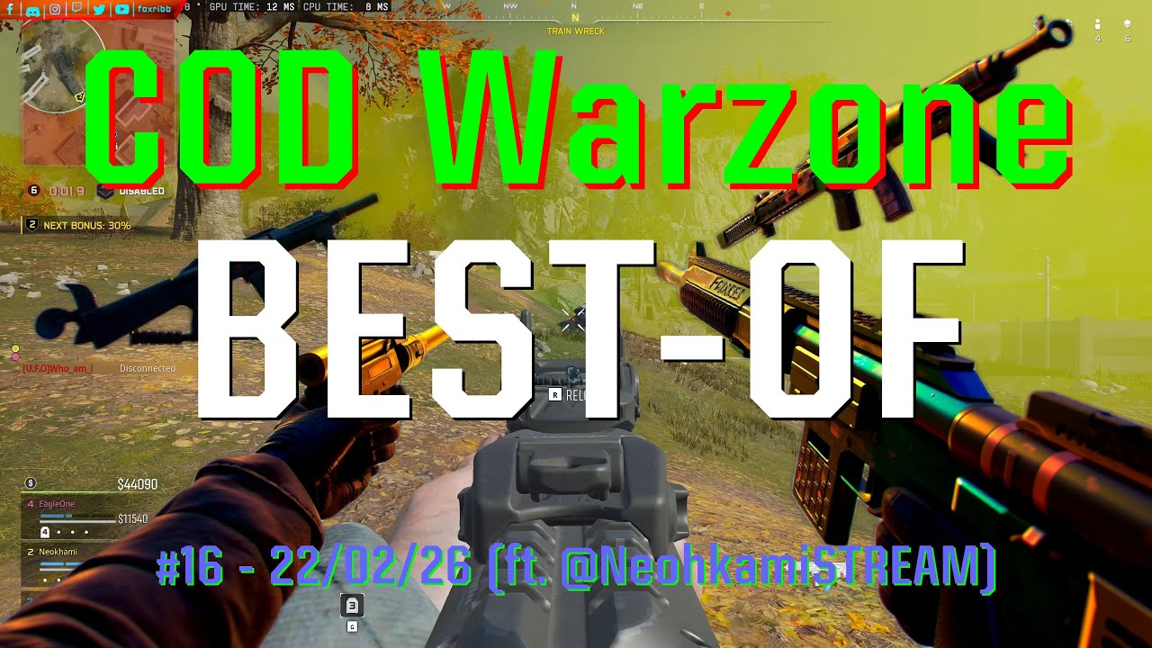 COD Warzone - Best-Of - 16 - 22/02/26 (ft. @NeohkamiSTREAM)