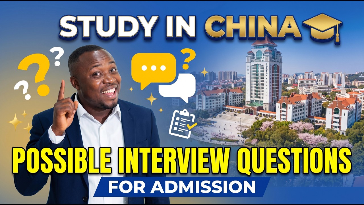 Study in China Interview Questions 2026: Complete Guide for International Students