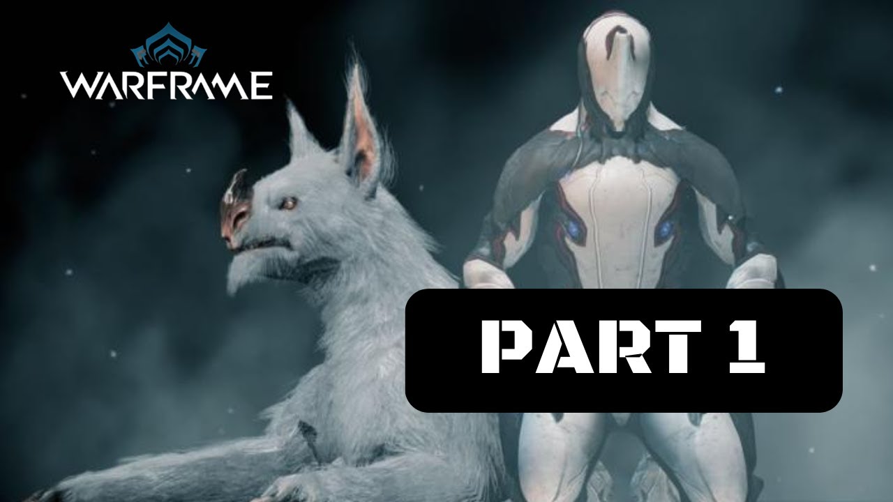 Warframe Howl of the Kubrow Walkthrough Gameplay Part 1 - Acquire the Incubator Segment