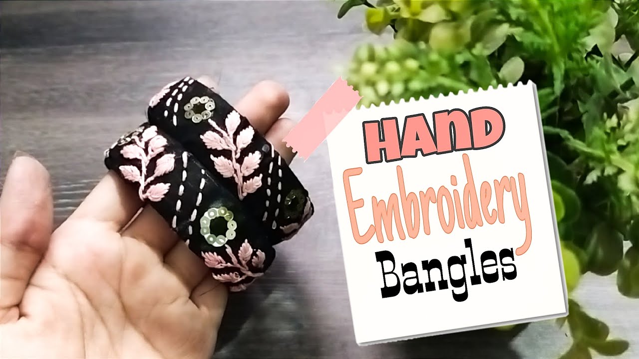 DIY Hand embroidery bangles || Bangles making @taashacraft #viralvideo