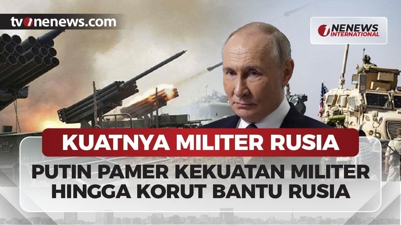 Putin Pamer Keunggulan Militer Hingga Korut Bantu Rusia Perang | OneNews International