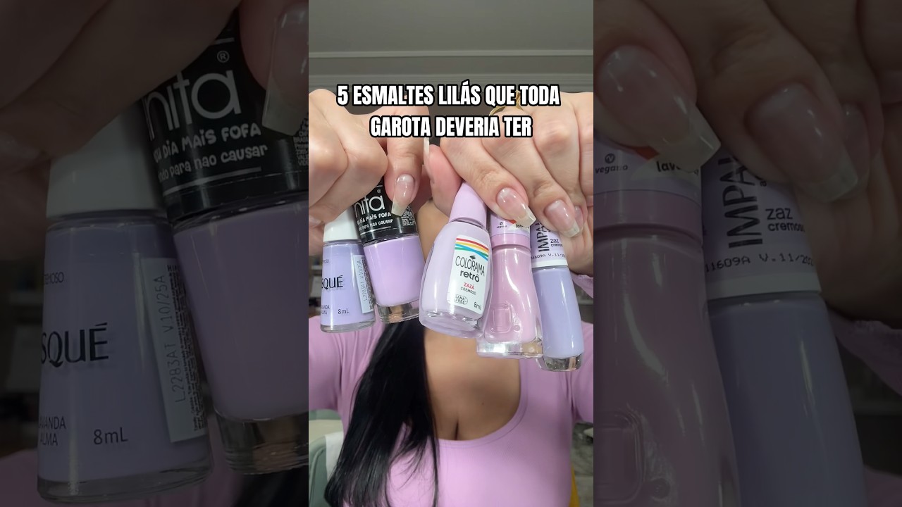 5 esmaltes lil&aacute;s que toda garota deveria ter 💜 #unhas #nails #esmaltes #unhaslindas #manicure