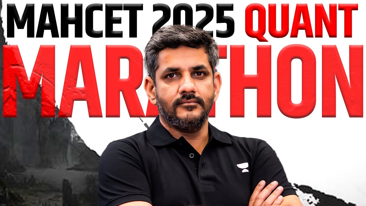 CET FINAL QUANT ONE-SHOT Revision ⏰ MAH CET 2025 Final Marathon!