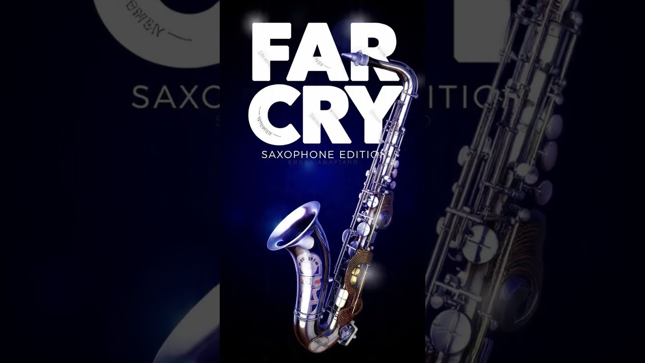Far cry |Saxophone Edition | Amapiano 