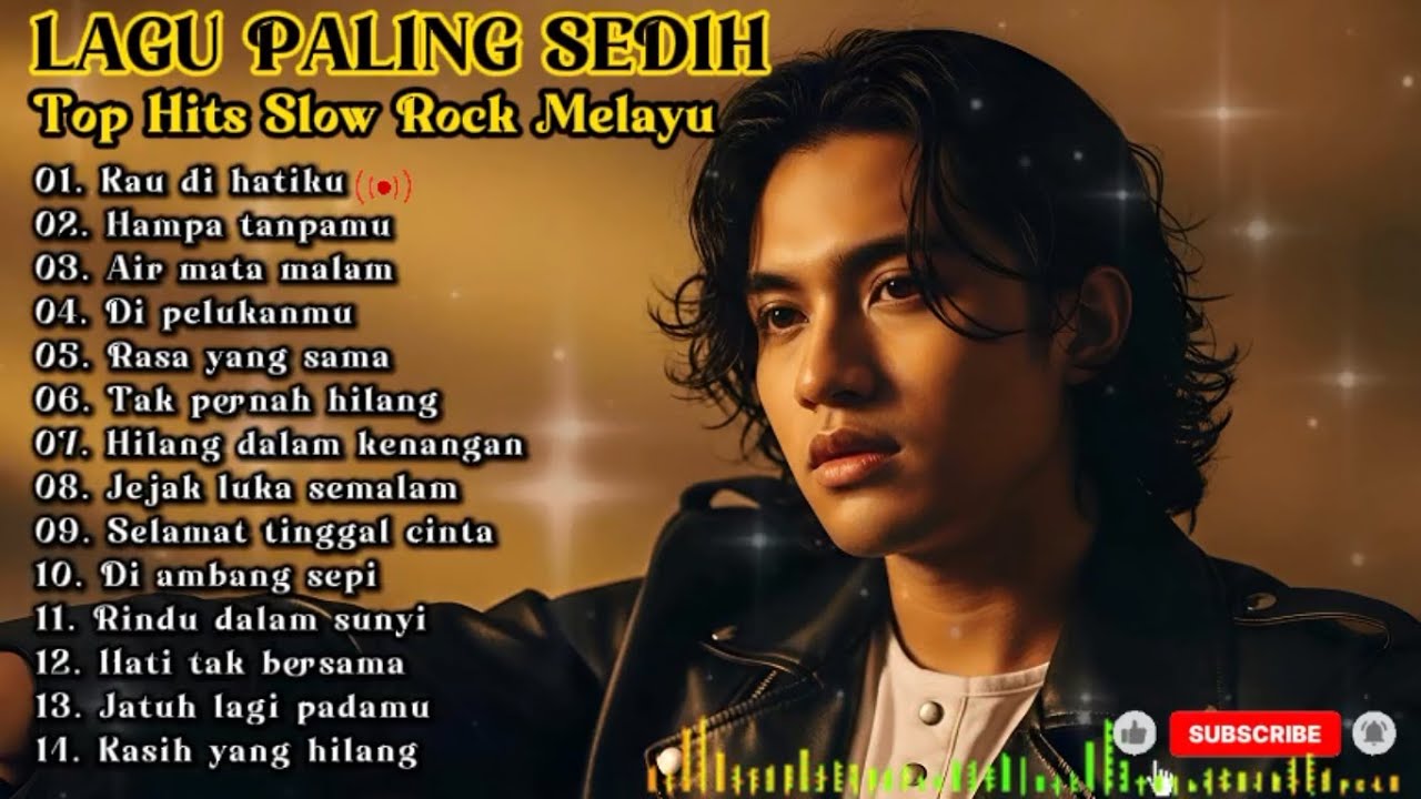 LAGU SLOW ROCK MELAYU POPULER 🎶 | Paling Sedih Menyayat Hati 😭 , Kau Di Hati Ku💔