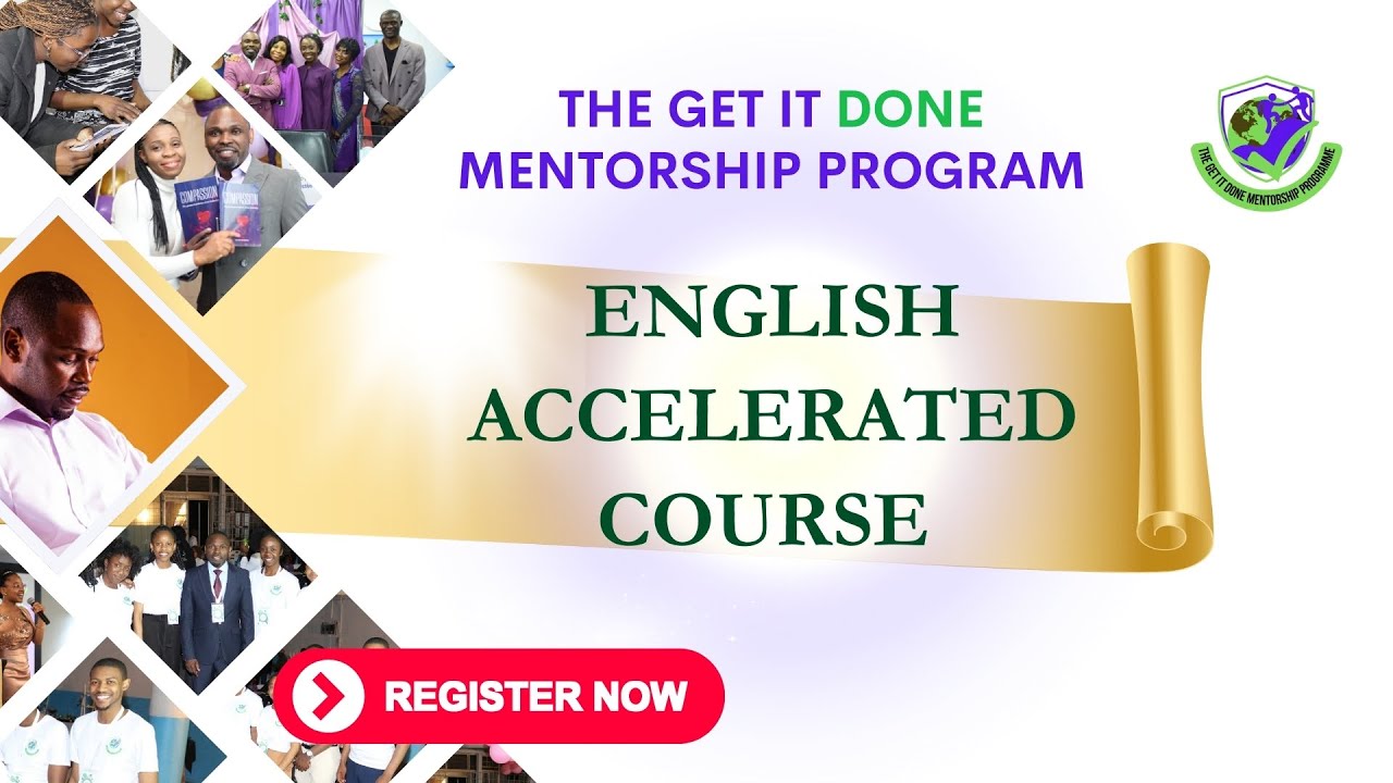 English Accelerated Course: The Get It Done Mentorship Program