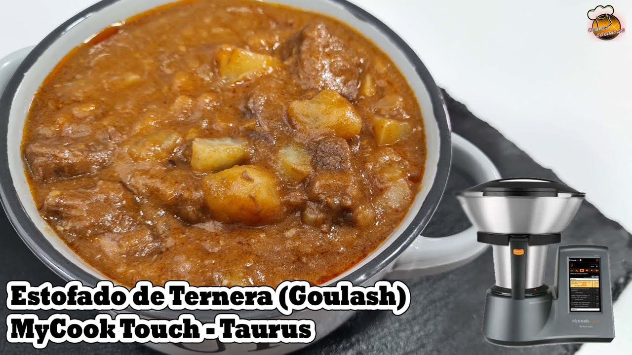 ESTOFADO de TERNERA (Goulash) - MYCOOK TOUCH Taurus