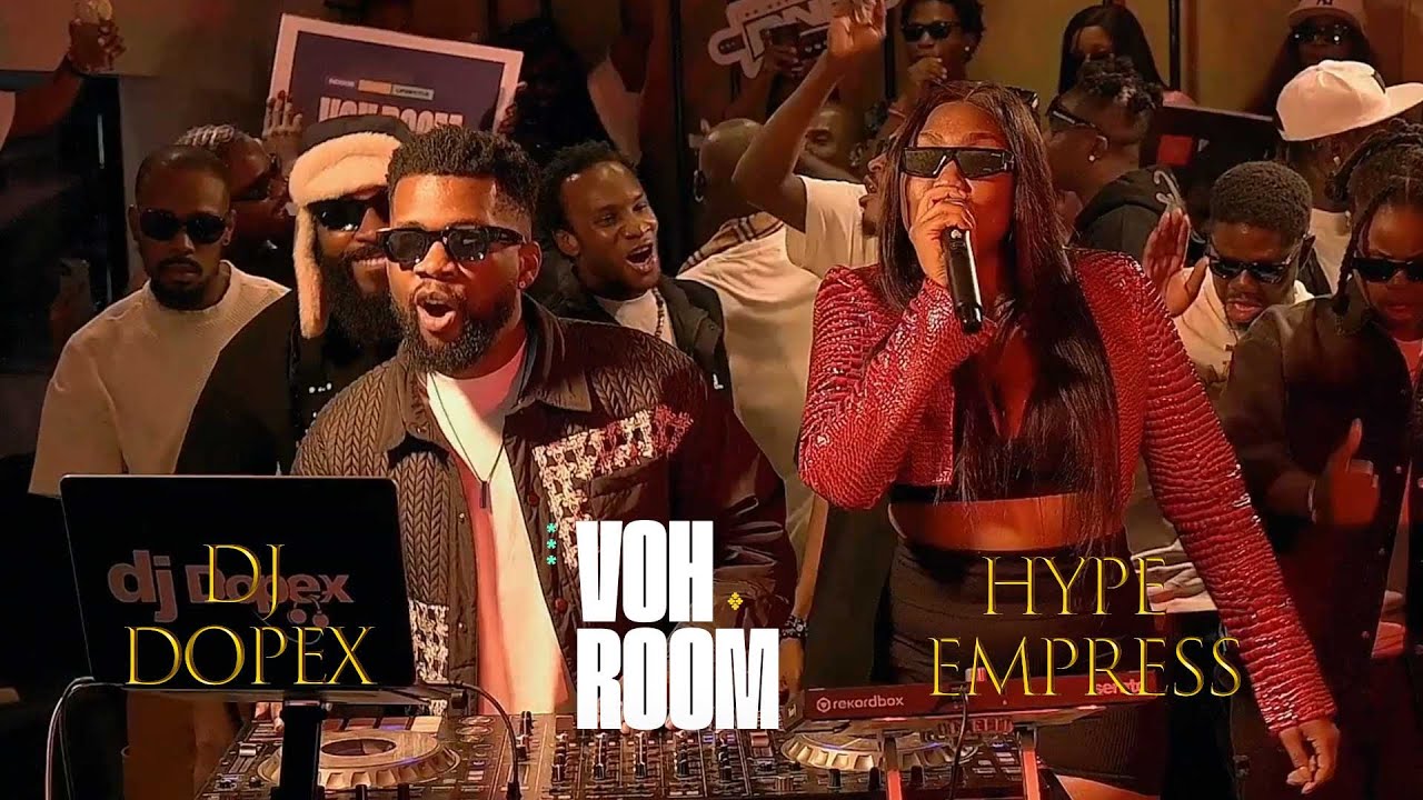 VOH ROOM ft DJ DOPEX x HYPE EMPRESS - GLOBAL HITS EDITION