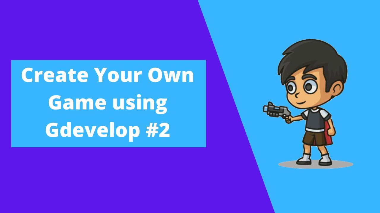 Как создать игру с помощью GDevelop