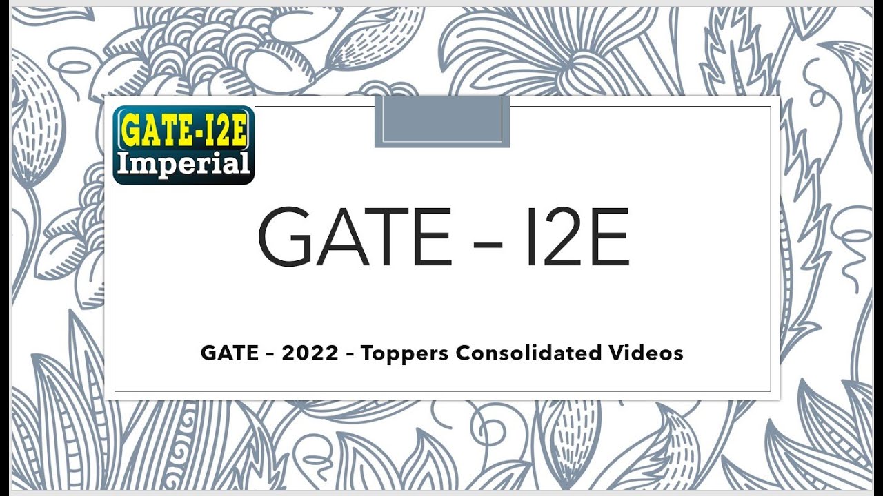 Congratulations - GATE - I2E - Imperial Institute -  2022 Toppers  Consolidated   Video. #gate2023