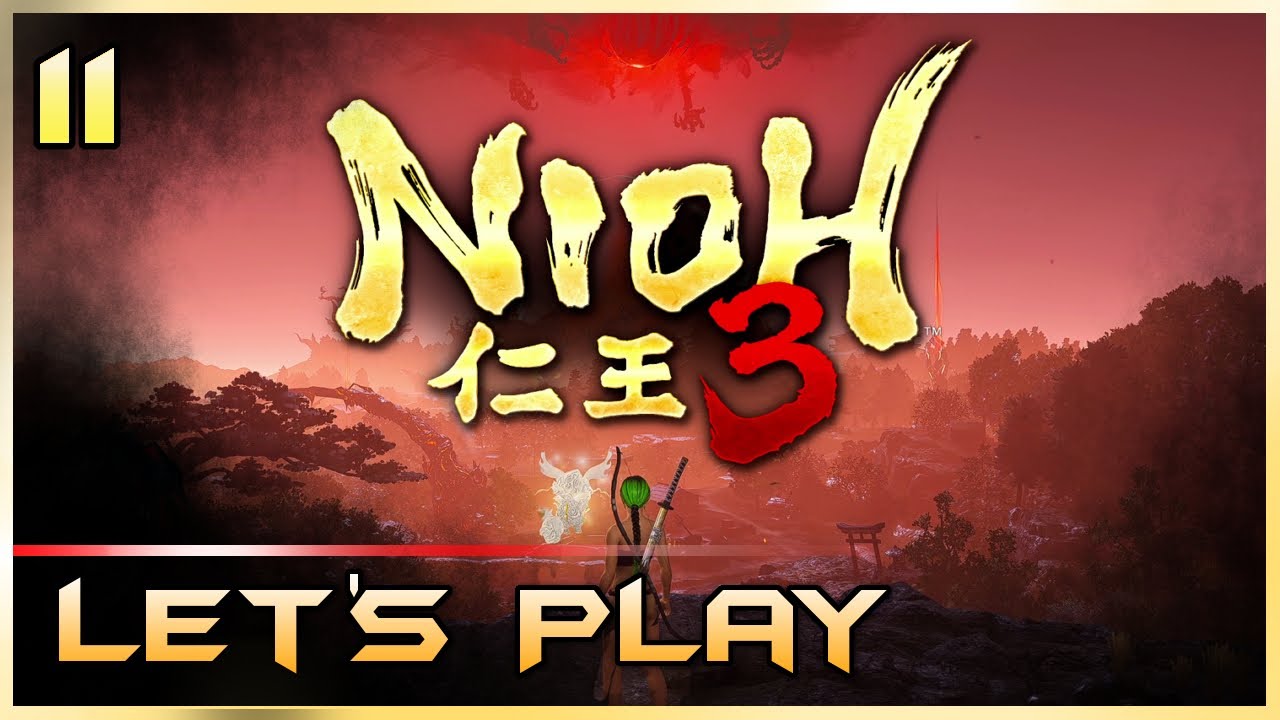 Nioh 3 Let's Play (Part 11) - Hattori Hanzo's Trial (仁王3 PC) @PWARGaming​