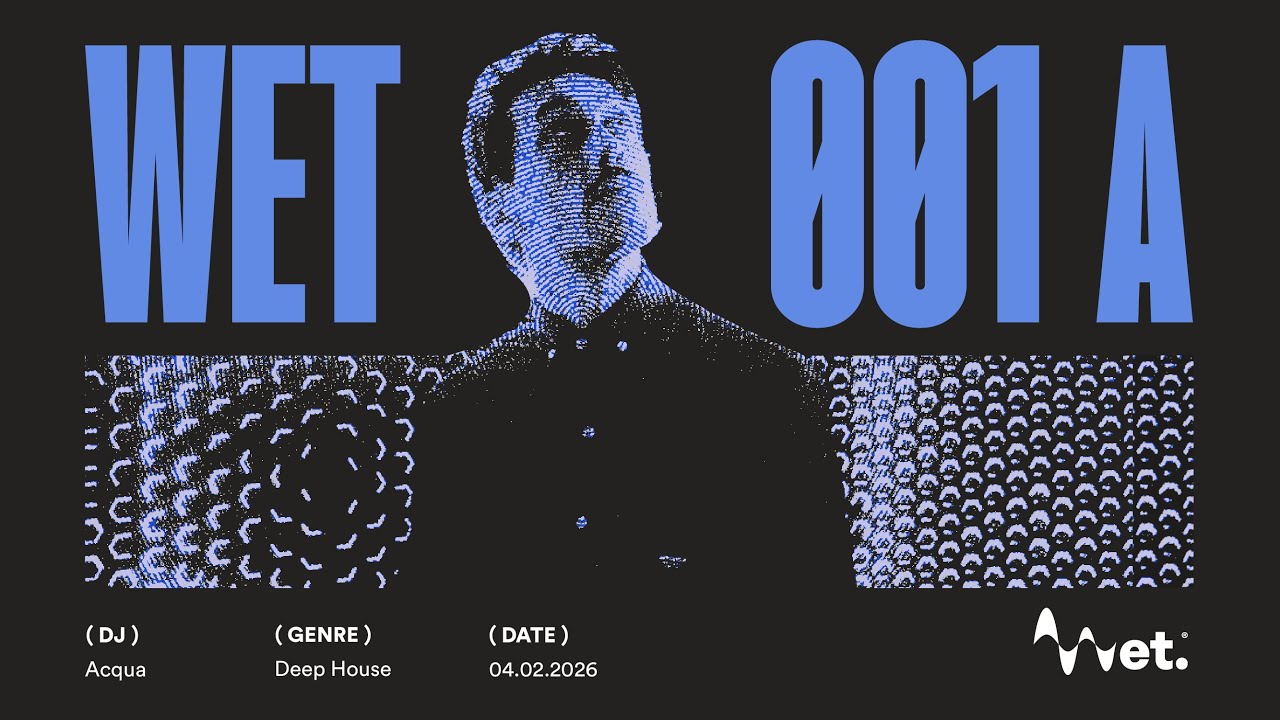 WET 001 A - ACQUA - DEEP HOUSE