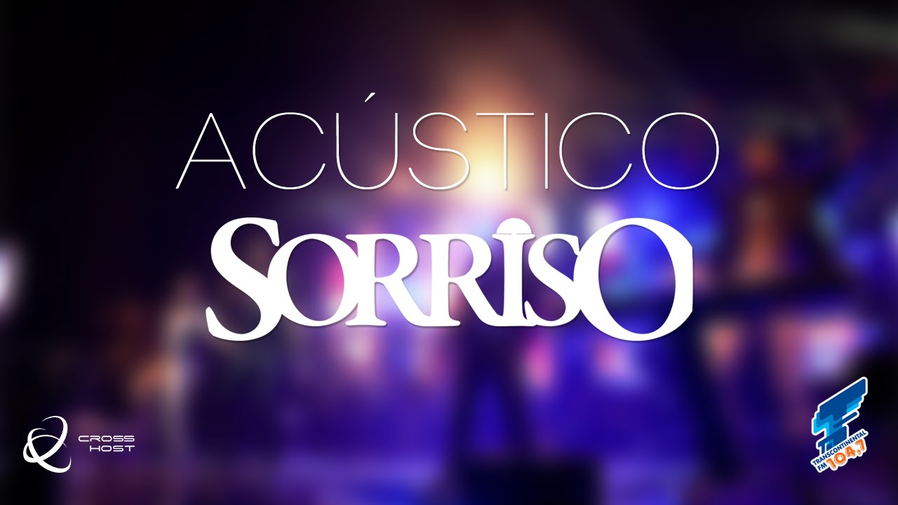 Acústico Sorriso Transcontinental FM
