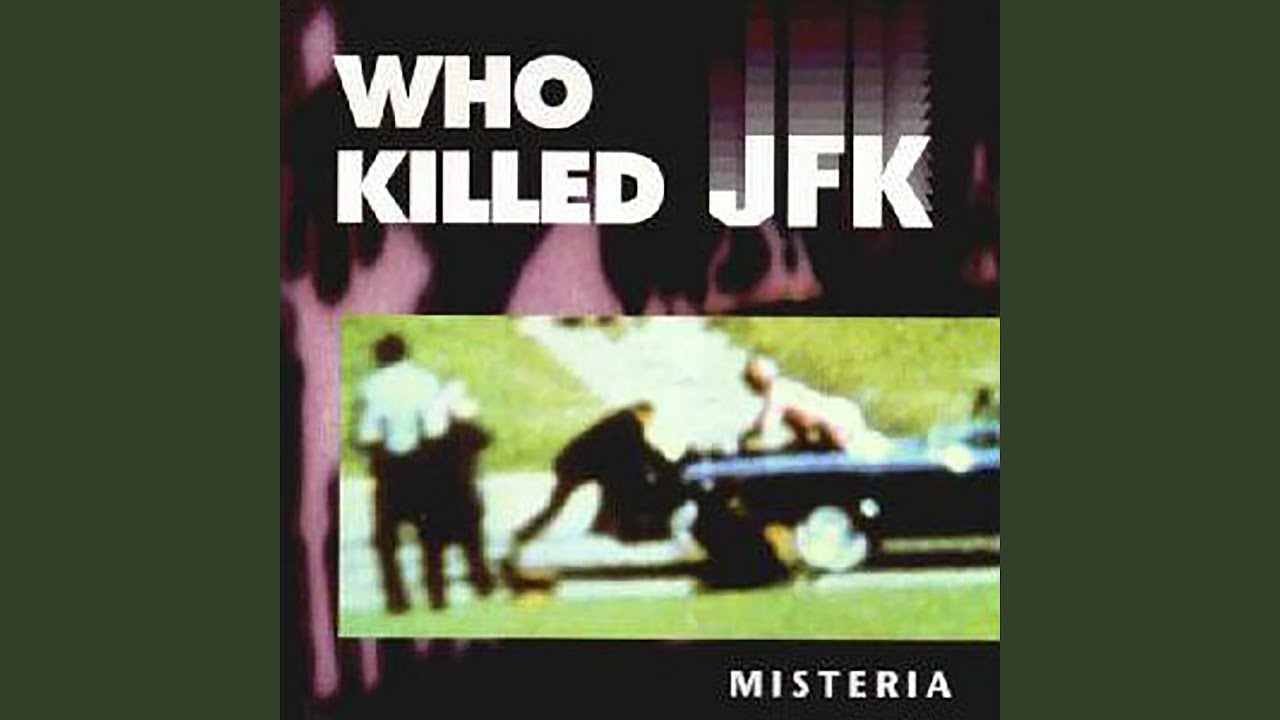 Who Killed JFK (Radio Cut)