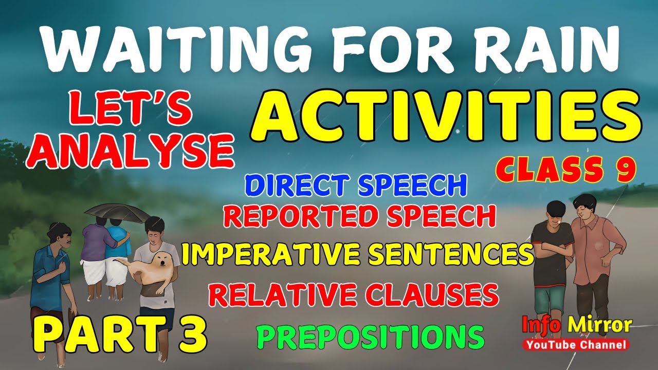 Waiting for Rain | Class 9 | Unit 3| Activities | Let’s analyse | English | Aspire and Explore