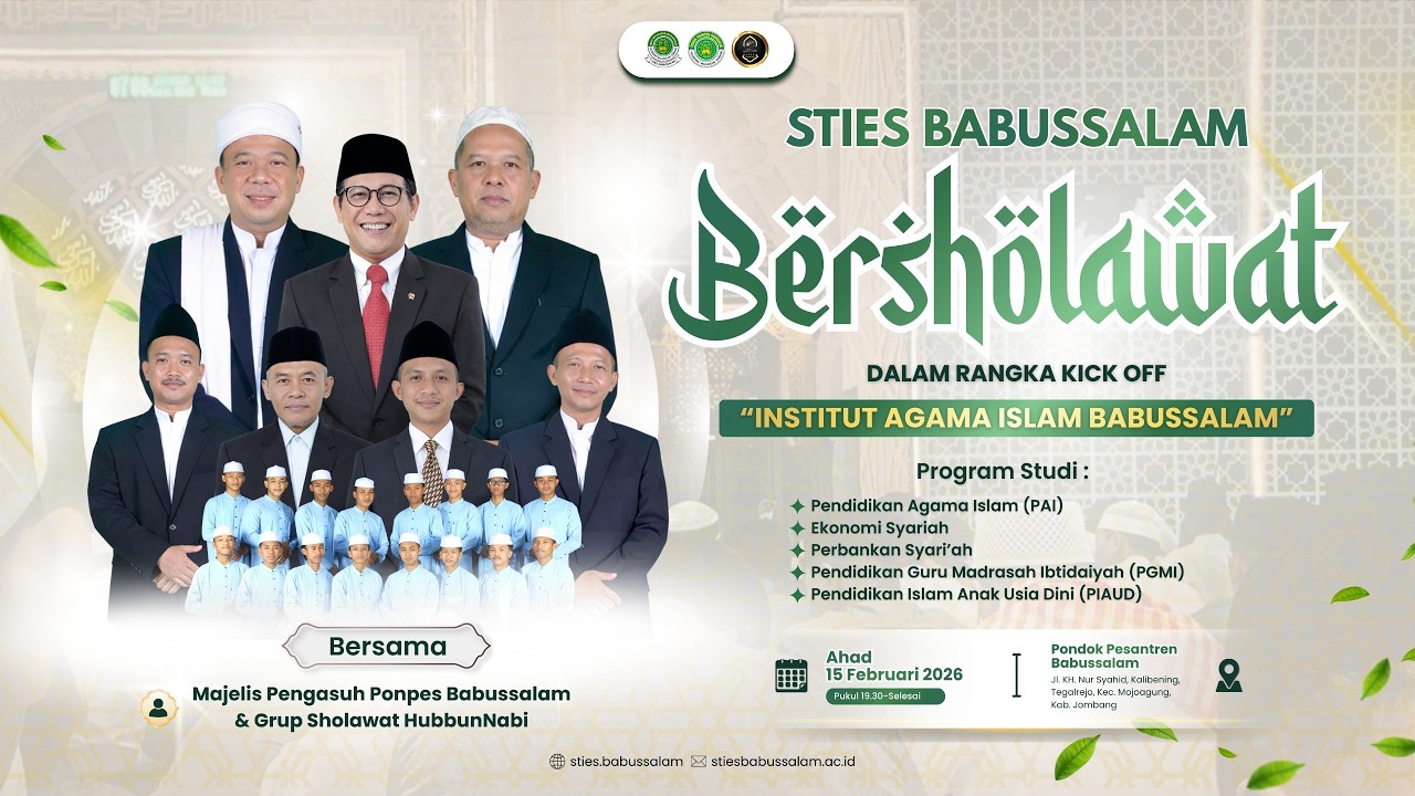 🔴(LIVE) STIES BABUSSALAM BERSHOLAWAT | KICK OF INSTITUT AGAMA ISLAM BABUSSALAM | AHAD, 15 FEB 2026