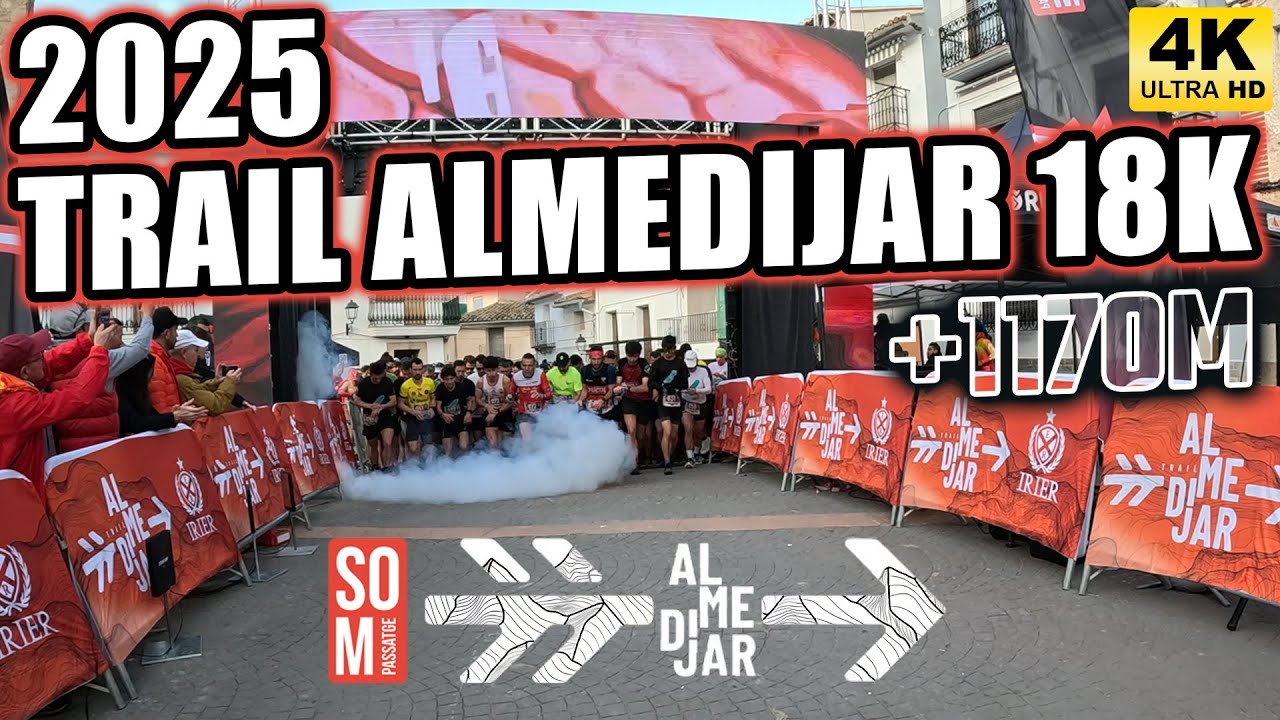 TRAIL ALMEDIJAR 2025 🟠 18K - CLASIFICACIÓN DESDE DENTRO DEL RECORRIDO 🏆JORGE AIBAR Y ROCIO CALABUIG