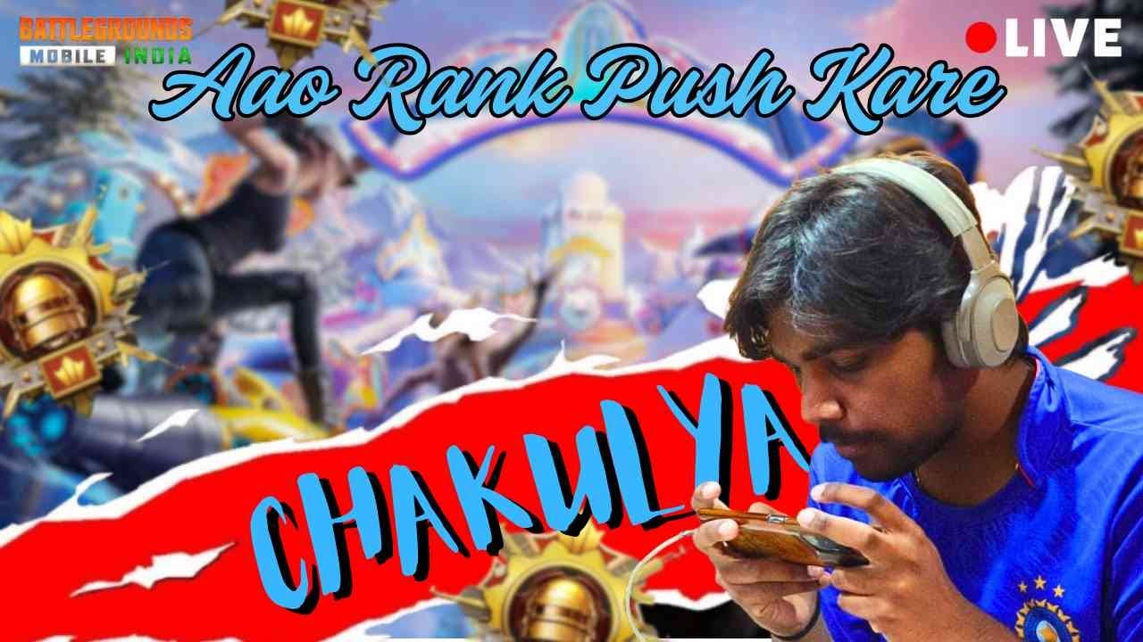 AAO RANK PUSH KARE | Chakulya Is Live #bgmi