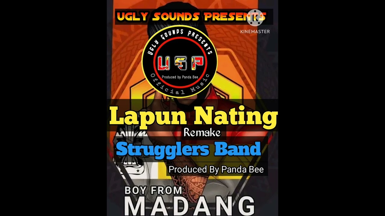 Strugglers Band -Lapun Nating Madang Hits 2022 prods by Panda Bee @PandaBeeOfficialMusicPNG
