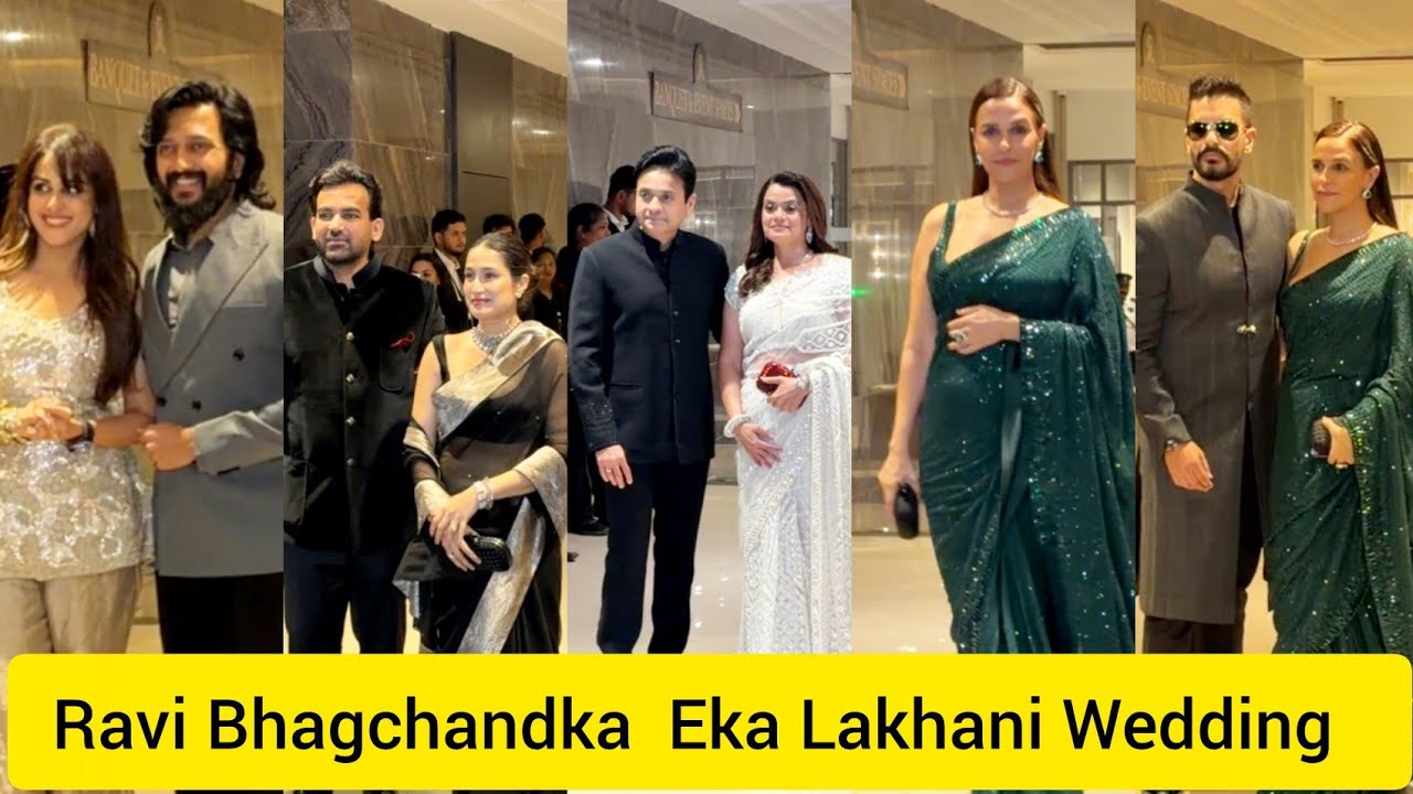 Ravi Bhagchandka  Eka Lakhani Wedding  Neha Dhupia Angad Bedi Zayed Khan With Wife 🤩❤️