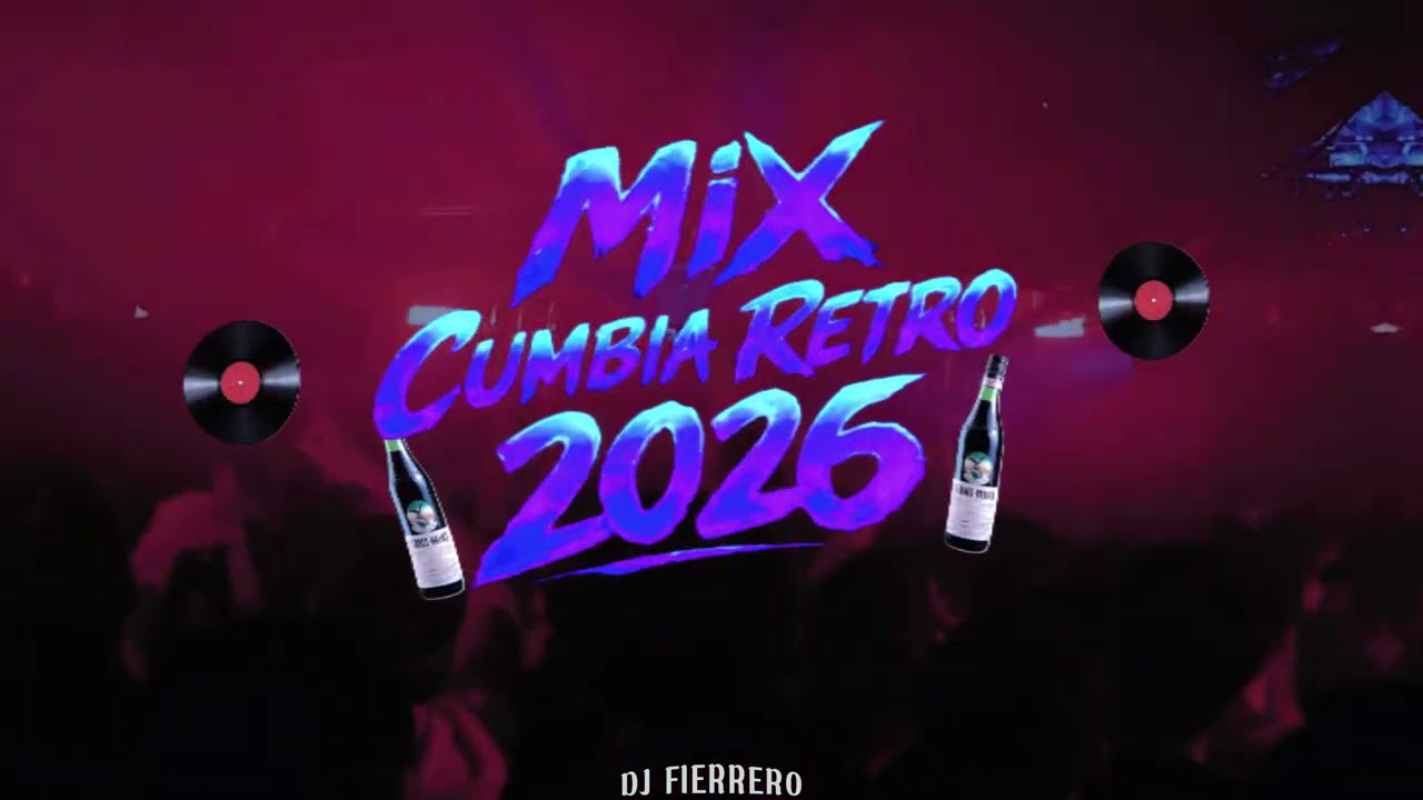 🎶MIX CUMBIA RETRO🎶/💿[DJ FIERRERO]💿
