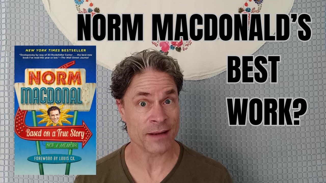 Norm Macdonald's HILARIOUS hijinks: A Review of 