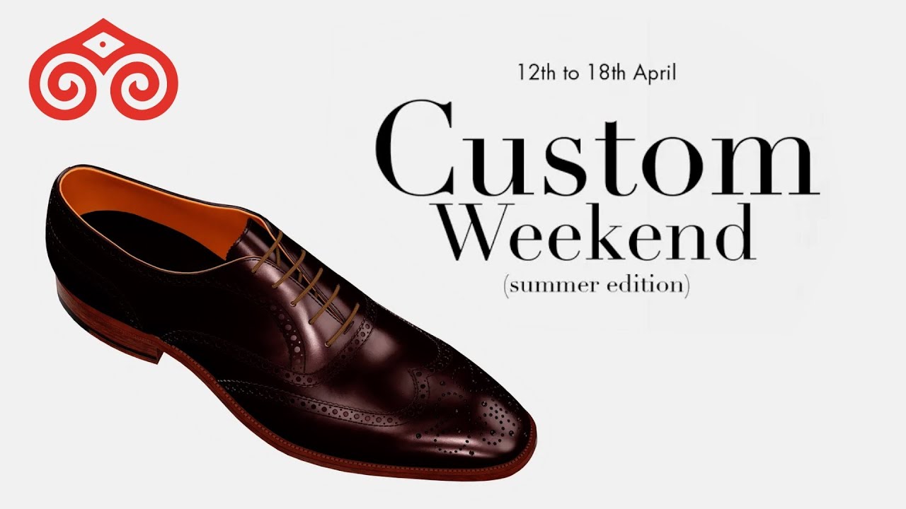 Custom Weekend | Summer Edition 2023 &middot; CARMINA SHOEMAKER