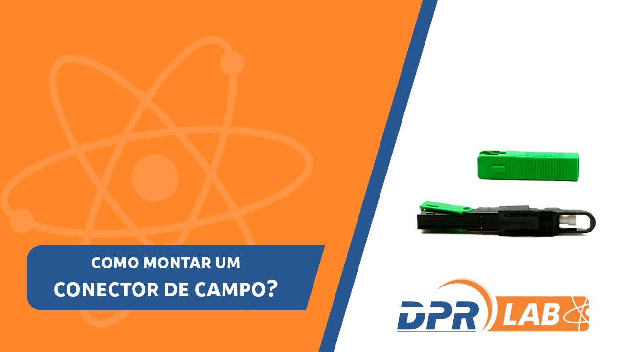 Aprenda como montar um Conector de Campo - DPR