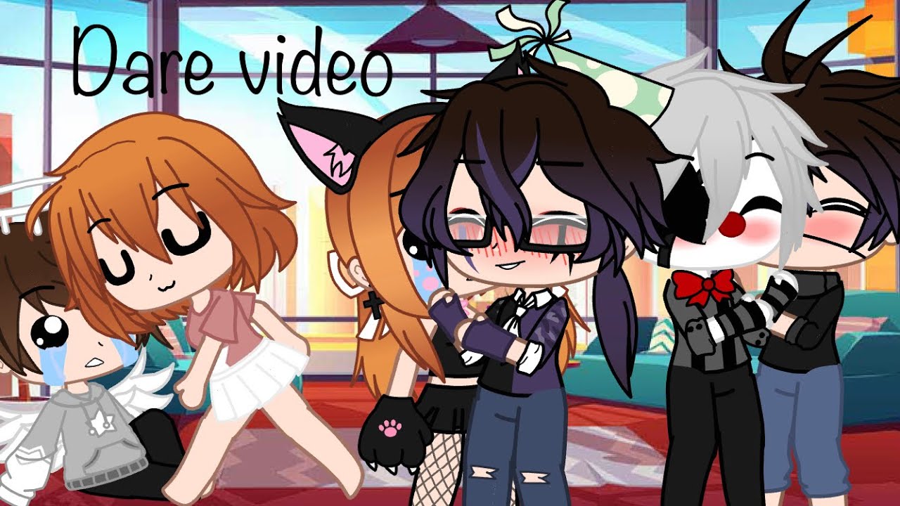 Dare video/Aftons family/William x Clara/Michael x Ennard/Justin x Elizabeth/Gacha club/