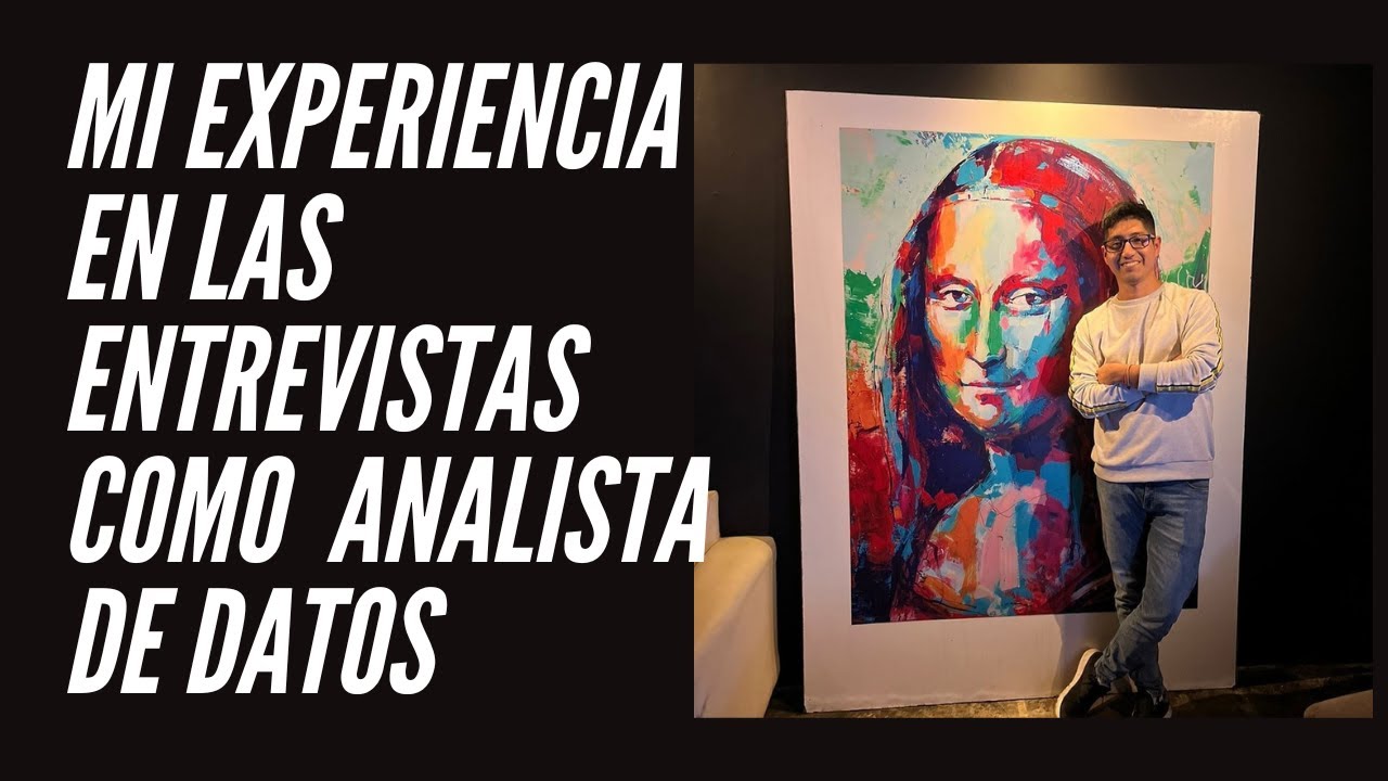 MI EXPERIENCIA EN LAS ENTREVISTAS PARA ANALISTA DE DATOS | 🚀