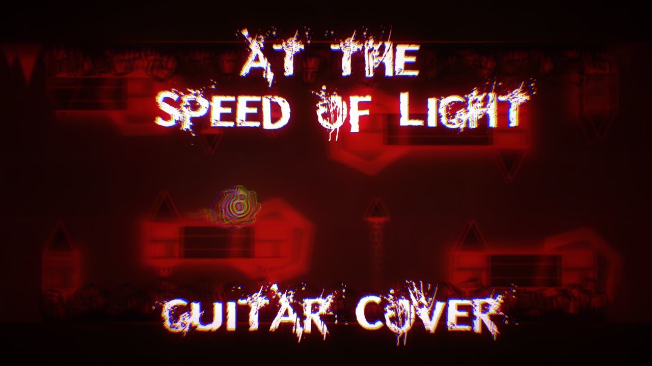 At the Speed of Light - Electric Guitar Cover [Remastered]