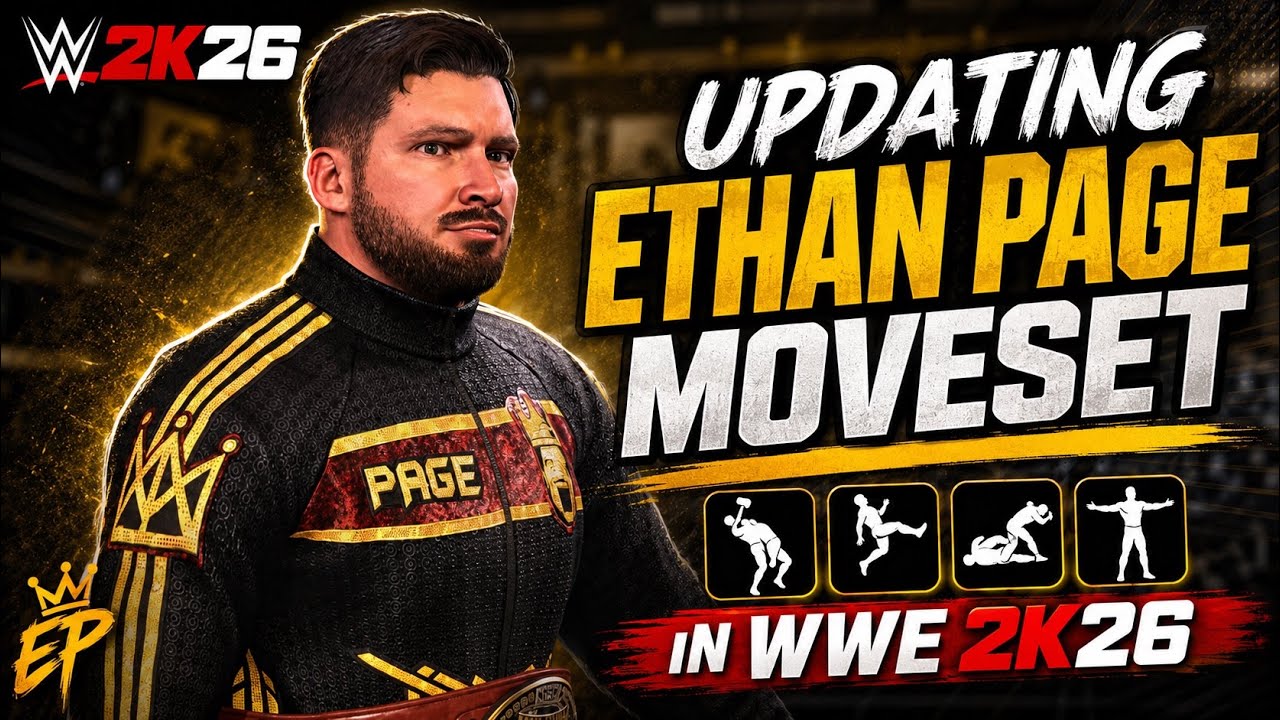 Обновления в арсенале приемов Итана Пейджа в WWE 2K26!