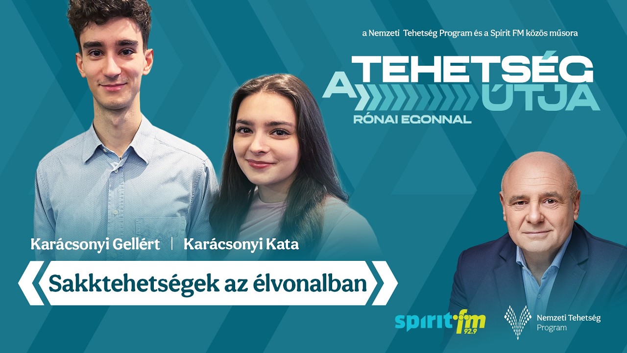 Sakktehetségek az élvonalban | TEHETSÉG ÚTJA