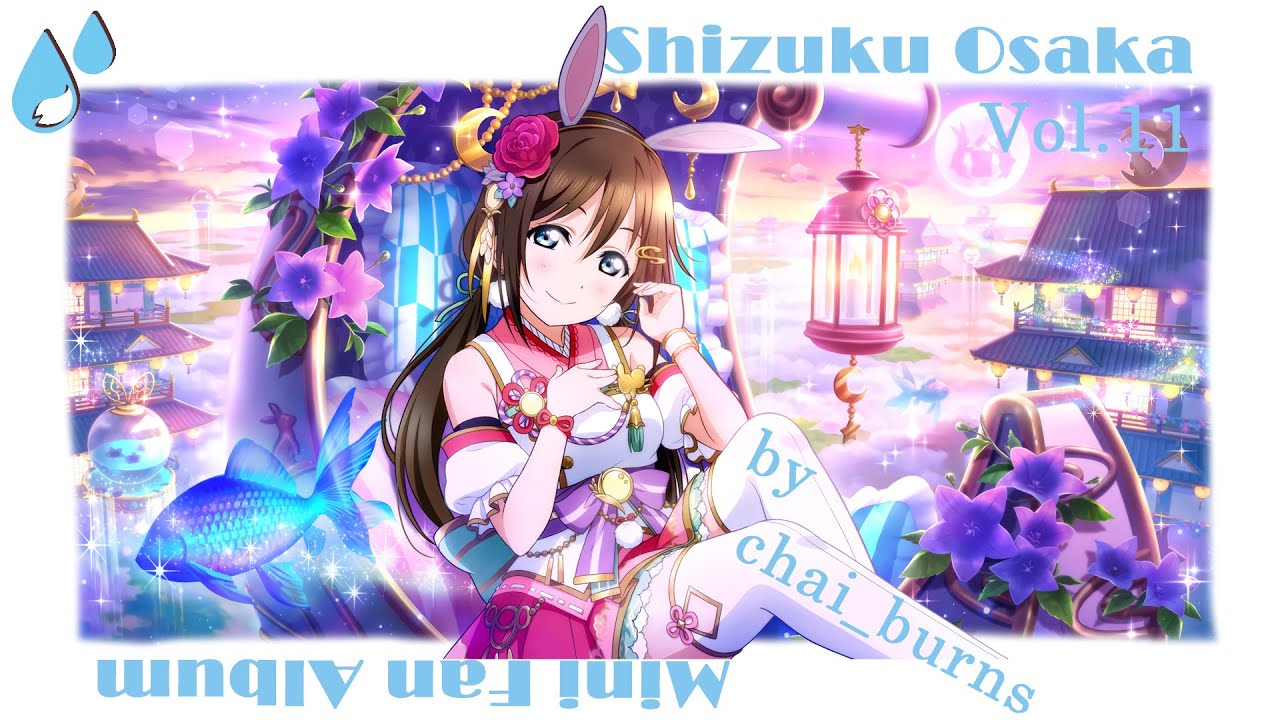 Shizuku Osaka Mini Fan Album | Vol.11 Love Live! Birthday Playlists