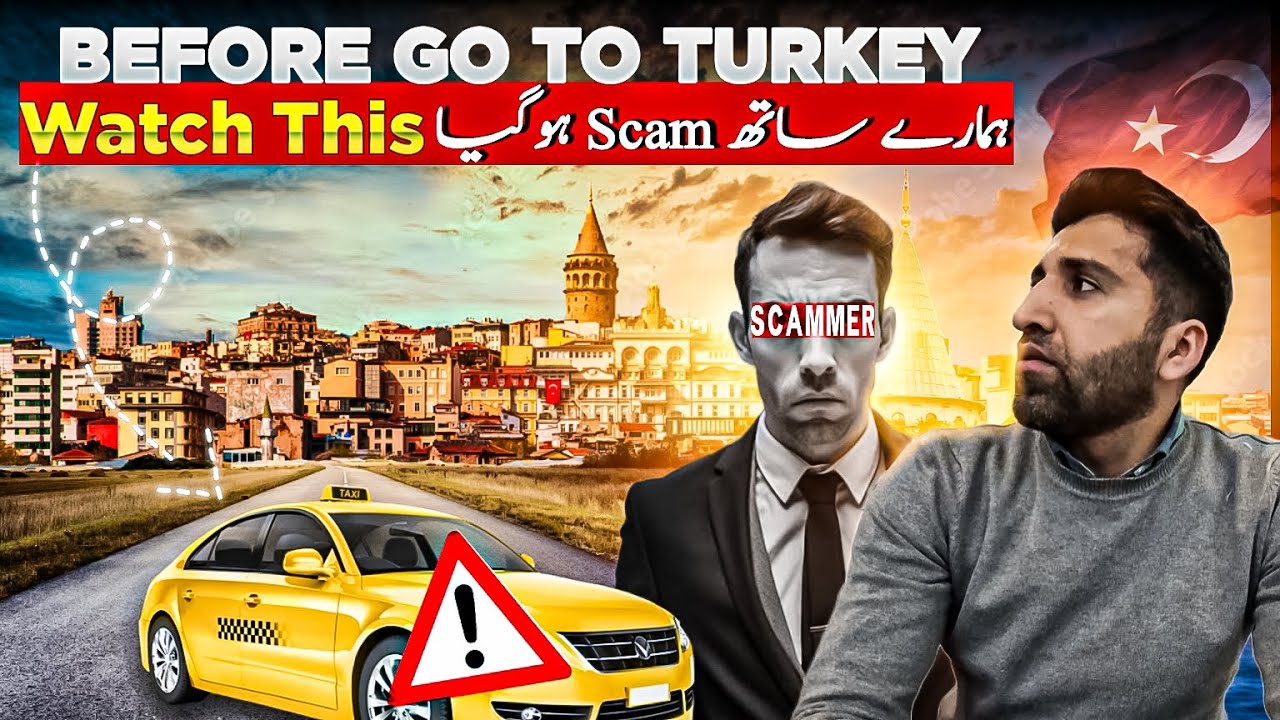 Istanbul Taxi Scam: Watch This Before go to Istanbul