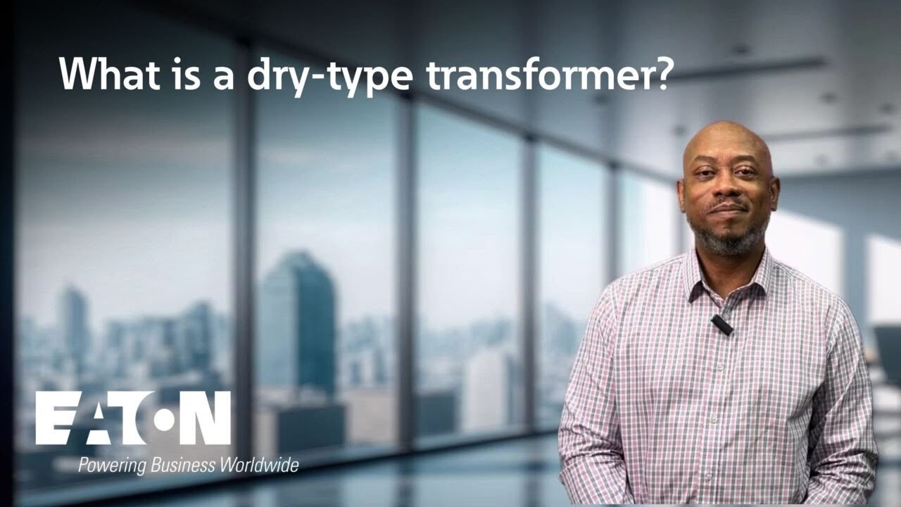 What is a dry-type transformer? Eaton explains