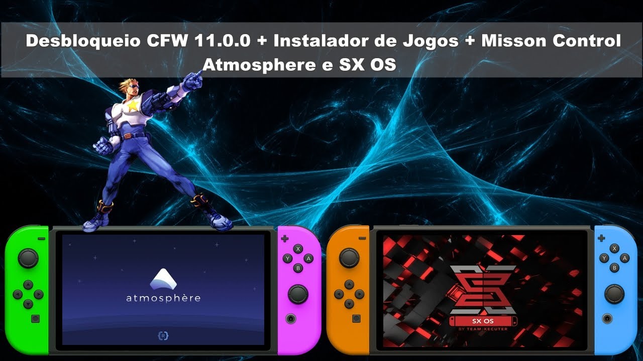 CFW 11.0.0 + Instalador de Jogos + Misson Control                                Atmosphere e SX OS