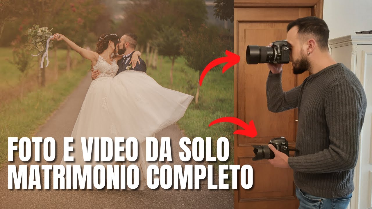 Matrimonio Completo Backstage - Come Fare Foto e Video DA SOLO | Dietro le Quinte del Metodo Ibrido