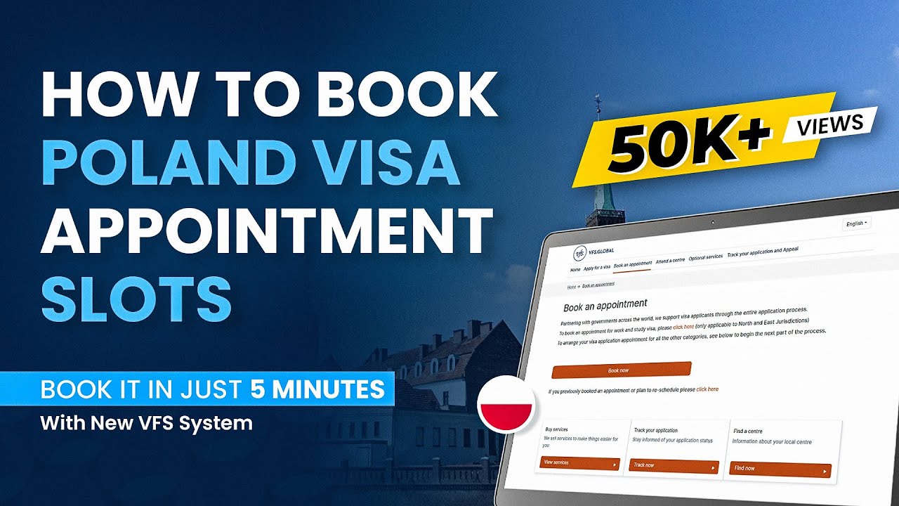 How To Book Poland Visa Appointment Slots - Book It In Just 5 Minutes With New VFS System