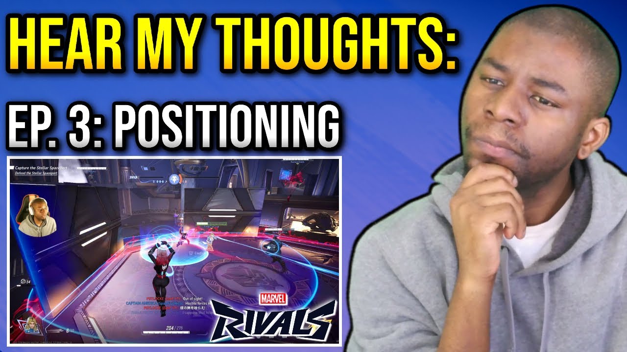 Marvel Rivals Guide EP. 3 - How to Position (Coach&rsquo;s Breakdown)