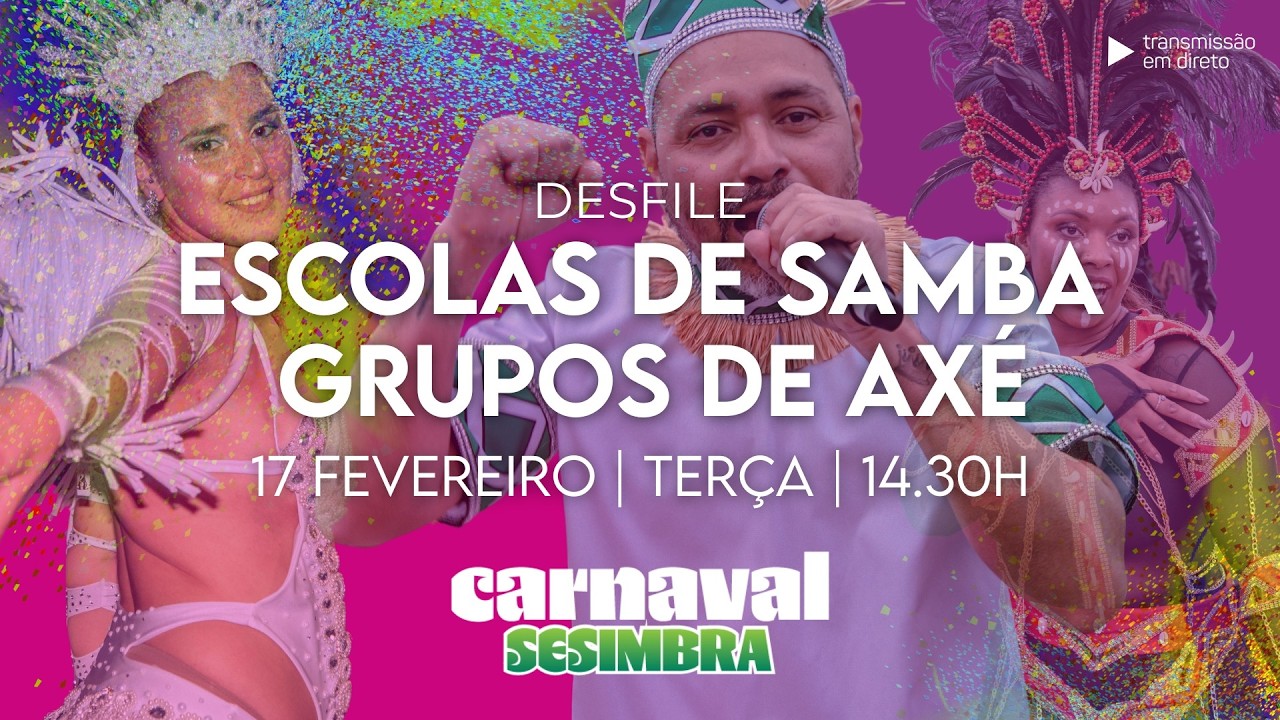 Desfile das Escolas de Samba e Grupos