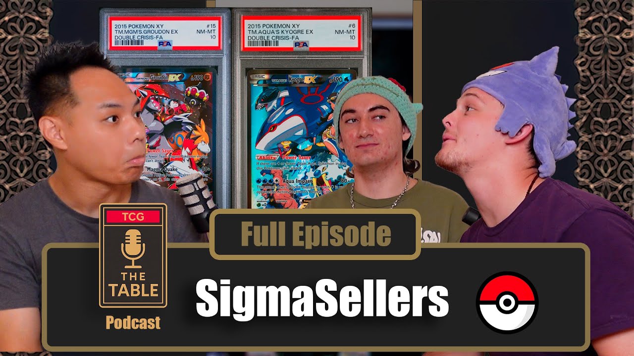 Selling High-End Pokémon Cards Like a Pro | SigmaSellers Tells All | The TCG Table Podcast – S1E8