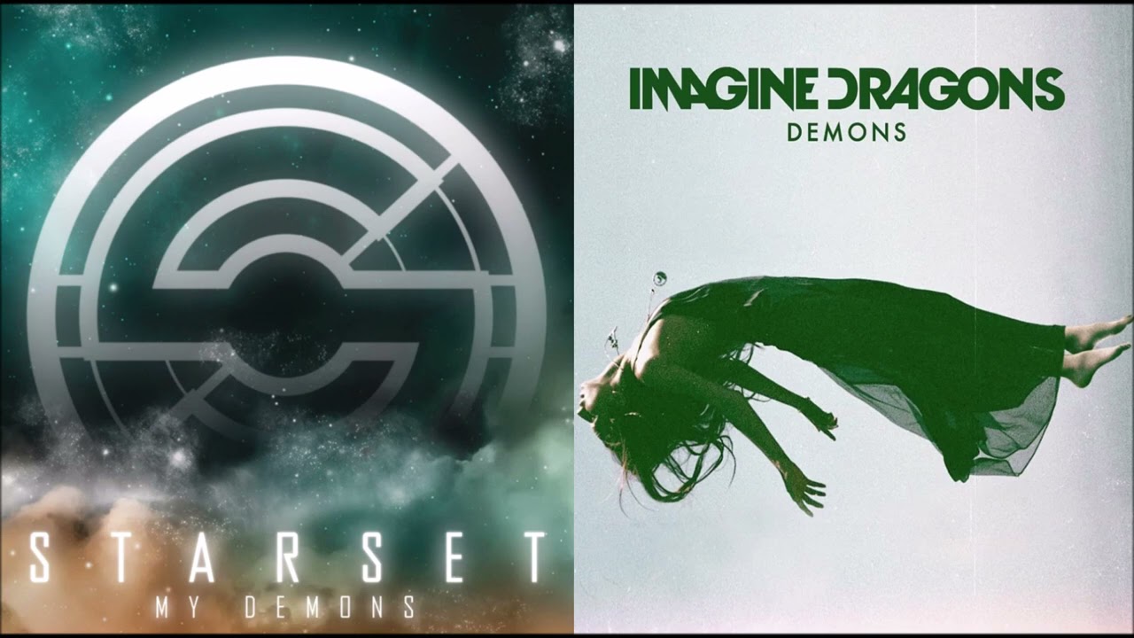 My Demons' Demons (mashup) - Starset + Imagine Dragons